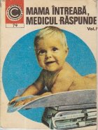 Mama intreaba medicul raspunde Volumul