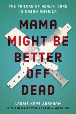 Mama Might Be Better Off Dead