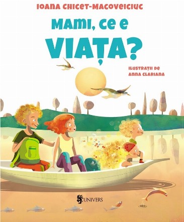 Mami, ce e viaţa?