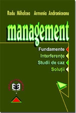 Management. Fundamente. Interferenţe. Studii de caz. Soluţii