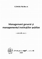 Management general şi managementul instituţiilor