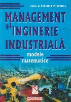 Management inginerie industriala Modele matematice