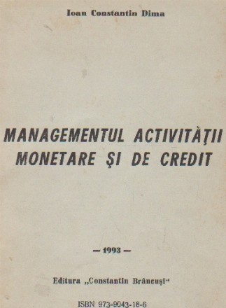 Managementul activitatii monetare si de credit