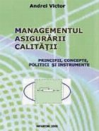 Managementul asigurarii calitatii Principii concepte