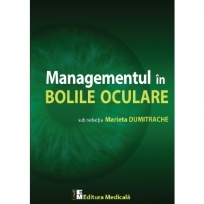 Managementul in bolile oculare