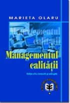 Managementul calită ţ