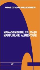 Managementul calitatii marfurilor alimentare