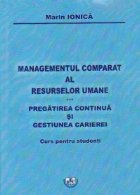 Managementul comparat resurselor umane Pregatirea