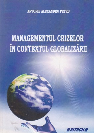 Managementul crizelor in contextul globalizarii