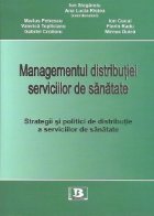 Managementul distributiei serviciilor sanatate