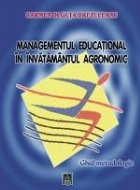 MANAGEMENTUL EDUCATIONAL INVATAMANTUL AGRONOMIC