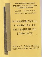 Managementul financiar al Sistemului de sanatate