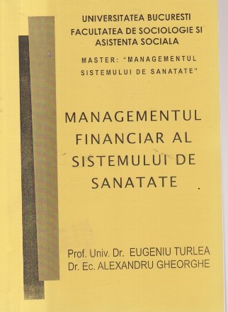 Managementul financiar al Sistemului de sanatate