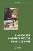 Managementul fondurilor piscicole din apele de munte