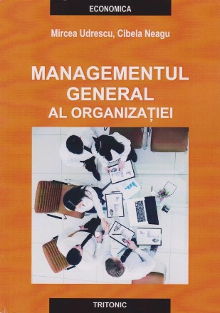 Managementul general al organizaţiei