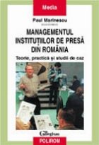 Managementul institutiilor presa din Romania