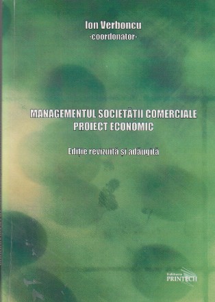 Managementul societatii comerciale. Proiect economic