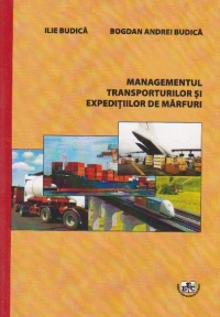 Managementul transporturilor si expeditiilor de marfuri