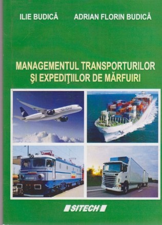 Managementul Transporturilor si Expeditiilor de Marfuri