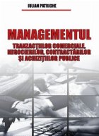 Managementul tranzactiilor comerciale negocierilor contractarilor