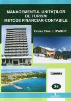 Managementul unitatilor de turism - metode financiar-contabile