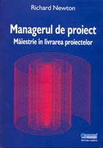 Managerul de proiect - maiestrie in livrarea proiectelor