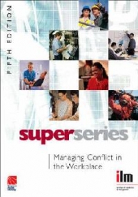 managing conflict  in the workplace super series,