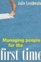 Managing people for the first