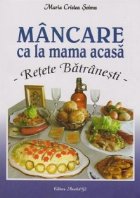 Mancare mama acasa Retete batranesti