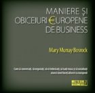 Maniere si obiceiuri europene de business
