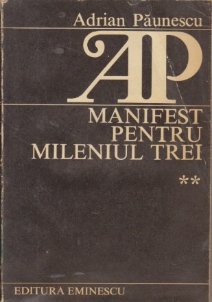 Manifest pentru mileniul trei, Volumul al II-lea