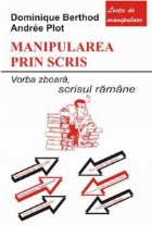 Manipularea prin scris