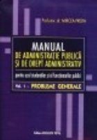 MANUAL ADMINISTRATIE PUBLICA DREPT ADMINISTRATIV