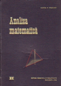 Manual de analiza matematica, Volumul al II-lea - Calculul integral. Ecuatii diferentiale