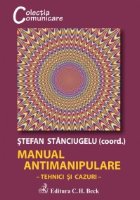 Manual antimanipulare - Tehnici si cazuri