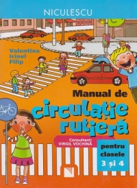 Manual de circulatie rutiera pentru clasele 3 si 4