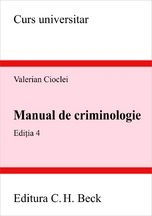 Manual de criminologie, ed. a IV-a