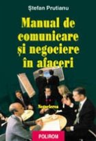 Manual comunicare negociere afaceri Vol