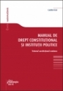 Manual de drept constitutional si institutii politice - Sistemul constitutional romanesc