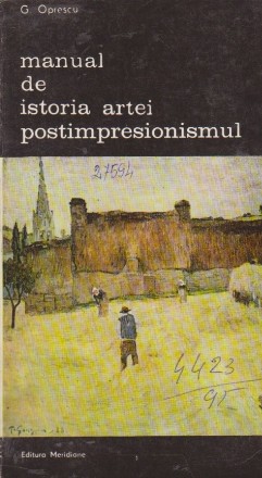 Manual de Istoria Artei. Postimpresionismul