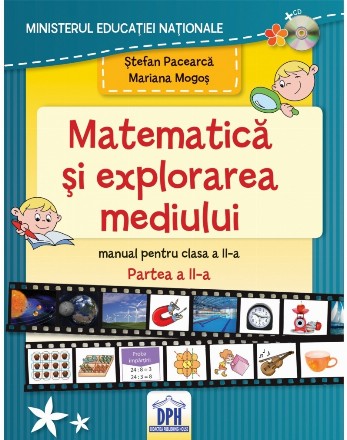 Manual de Matematică și explorarea mediului - Clasa a II-a Semestrul al II-lea