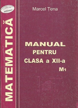 Manual de matematica (clasa a XII-a) (M1)