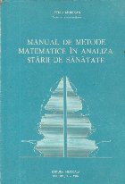 Manual de metode matematice in analiza starii de sanatate