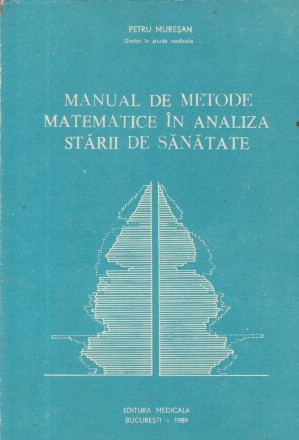 Manual de metode matematice in analiza starii de sanatate