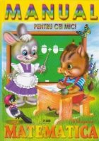 Manual pentru cei mici - Matematica