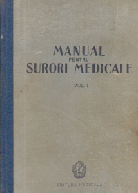 Manual pentru surori medicale, Volumul I