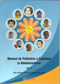 Manual de psihiatrie al copilului si adolescentului - 2 volume