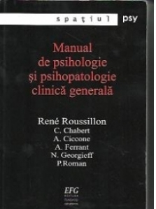 Manual de psihologie si psihopatologie clinica generala