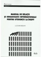 Manual relatii organizatii internationale pentru