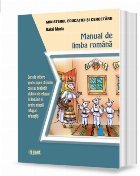 Manual de romana. Curs de initiere pentru copiii strainilor care au dobandit statutul de refugiat in Romania s